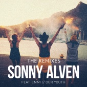 Sonny Alven - Our Youth (feat. Emmi) [The Remixes]