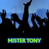 Mister Tonny - Tudo a Seu Tempo