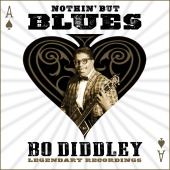 Bo Diddley - Nothin' but the Blues