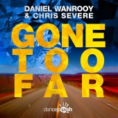 Daniel Wanrooy - Gone Too Far