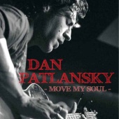 Dan Patlansky - Move My Soul