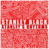 Stanley Black - Stanley's Rhythms