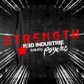 Red Industrie & Psyche - Strength! Remix EP