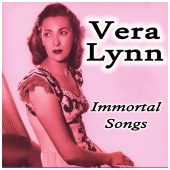 Vera Lynn - Immortal Songs