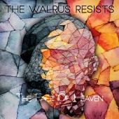 The Walrus Resists - The Face of Heaven