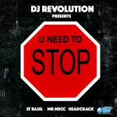 DJ Revolution - U Need to Stop