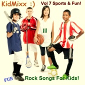 KidMixx - Kidmixx, Vol. 7 Sports and Fun!