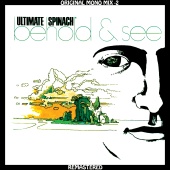 Ultimate Spinach - Ultimate Spinach - Behold & See - Original Mono Mix - 2