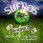 Los Korucos - Sueños - Single