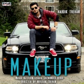 Hardik Trehan - Make Up (feat. DJ Flow) - Single