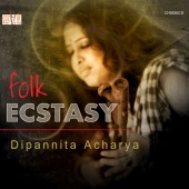 Dipannita Acharya - Folk Ecstasy