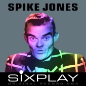 Spike Jones & His City Slickers - Six Play: Spike Jones - EP