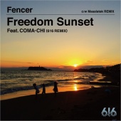 Fencer - Freedom Sunset Remix