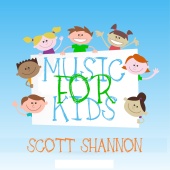 Scott Shannon - Music for Kids