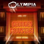 Georges Moustaki - Olympia 1977 [Live à l'Olympia / 1977]