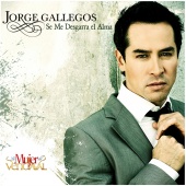 Jorge Gallegos - Se Me Desgarra el Alma - Single