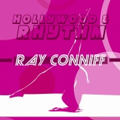 Ray Conniff - Hollywood & Rhythm