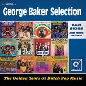 George Baker Selection - Golden Years Of Dutch Pop Music