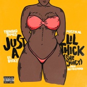 Trinidad James - Just A Lil' Thick (She Juicy)