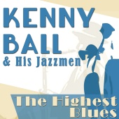 Kenny Ball & His Jazzmen - The Highest Blues