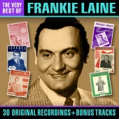 Frankie Laine - The Very Best Of (Bonus Tracks Edition)