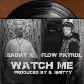 Flow Patrol - Watch Me