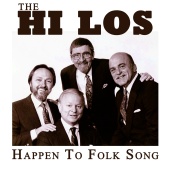The Hi Lo's - Happen to Folk Song