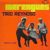 Trio Reynoso - Merengues Con el Alma