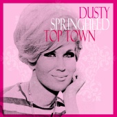 Dusty Springfield - Top Town