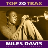 Miles Davis - Top 20 Trax
