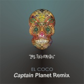 Los Folkloristas - El Coco (Captain Planet Remix)