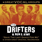 The Drifters & Ben E. King - Great Vocal Groups