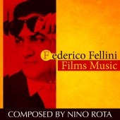 Nino Rota - Federico Fellini Films Music