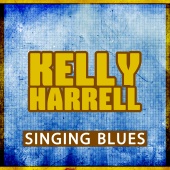 Kelly Harrell - Singing Blues