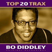 Bo Diddley - Top 20 Trax