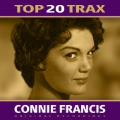 Connie Francis - Top 20 Trax