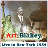 Art Blakey - Live in New York 1954