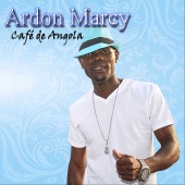 Ardon Marcy - Café de Angola