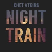 Chet Atkins - Night Train