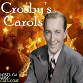 Bing Crosby - Crosby's Carols