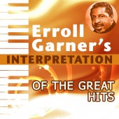 Erroll Garner - Interpretation of the Great Hits