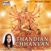 Dolly Singh - Thandian Chhanvan