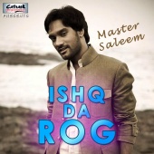 Master Saleem - Ishq Da Rog