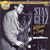 Stan Getz - Without a Song
