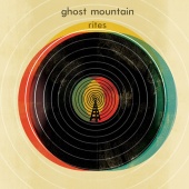 Ghost Mountain - Rites