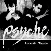 Psyche - Insomnia Theatre (Canadian Original)