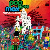 Max Cryer & The Children - Pop Goes Max