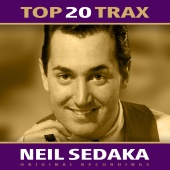 Neil Sedaka - Top 20 Trax