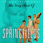 The Springfields - The Very Best Of