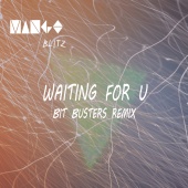 Mango Blitz - Waiting For U [Bit Busters Remix]